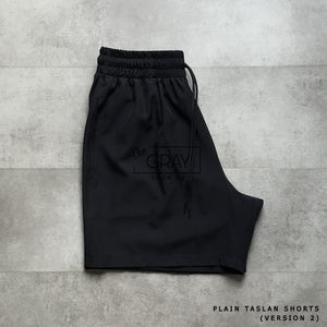PLAIN TASLAN SHORTS (VERSION 2)